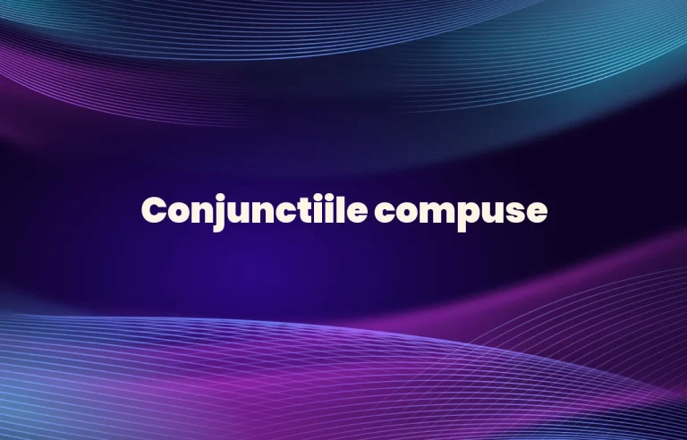 conjunctii compuse
