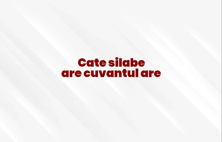 cate silabe are cuvantul are