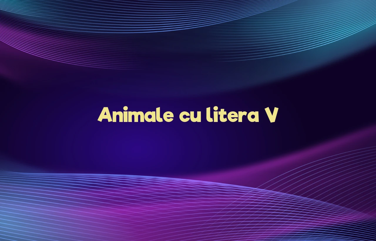 animale cu litera v